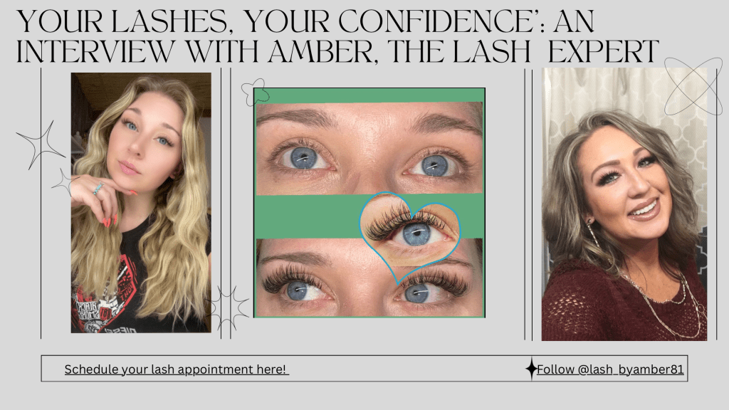 Confidence in a Lash-w/Amber&nbsp;Taylor