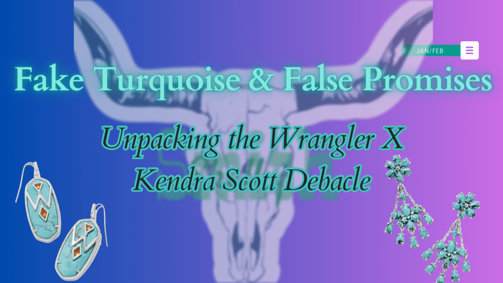 Fake Turquoise and False Promises: Unpacking the Kendra Scott x Wrangler&nbsp;Debacle